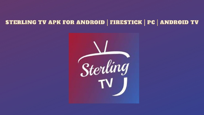 Sterling TV Apk