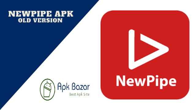 Download NewPipe APK Old Version For Android | PC - Apk Bazar