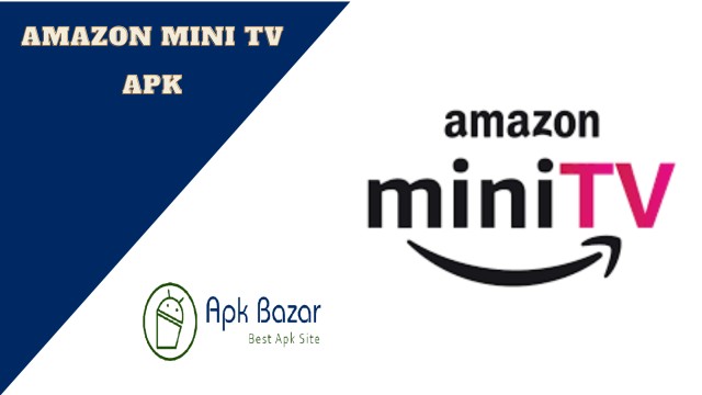 AMAZON MINI TV APK - APK BAZAR