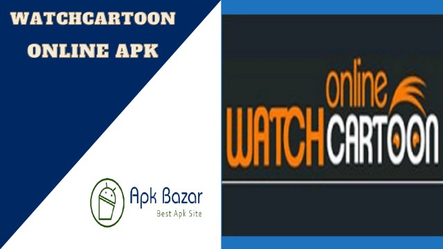 WatchCartoonOnline Apk For Android | PC | Android TV 2022
