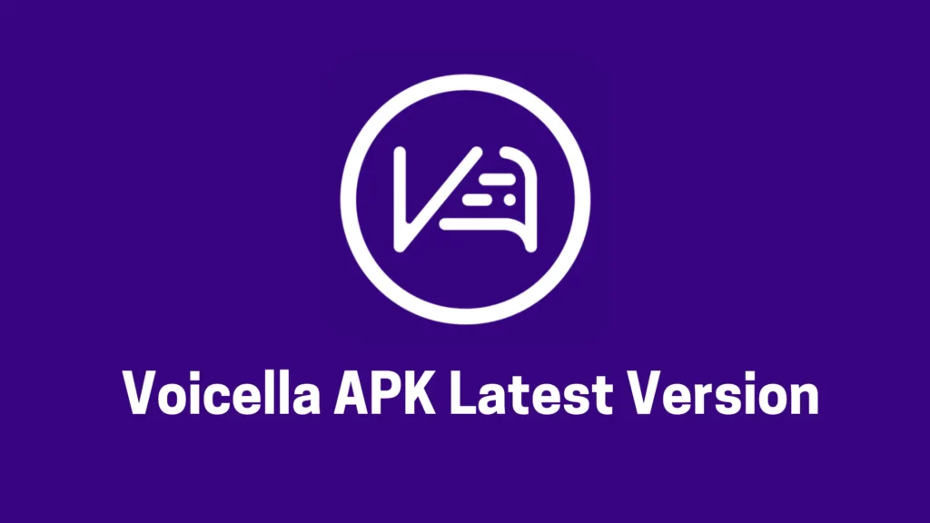 Voicella APK Latest Version 2024